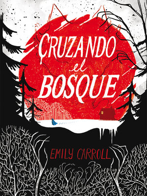 cover image of Cruzando el bosque